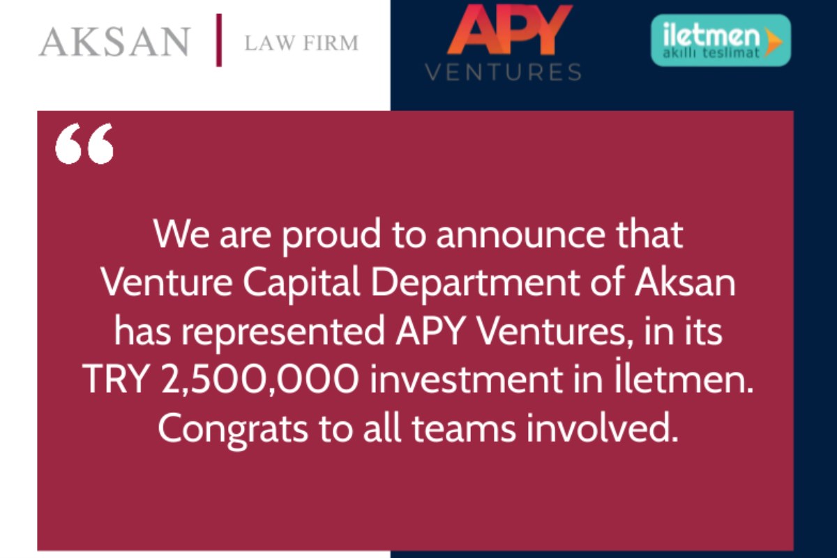 We are proud to announce that Venture Capital Department of Aksan has represented APY Ventures, in its TRY 2,500,000 investment in İletmen. Congrats to all teams involved.